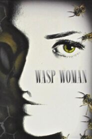 The Wasp Woman 1995 one on netflix