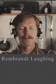 Rembrandt Laughing 1989 one on netflix