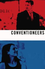 Conventioneers 2005 one on netflix