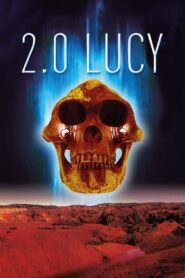 2.0 Lucy 2021 one on netflix