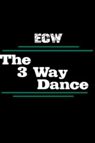 ECW 3-Way Dance 1995 one on netflix