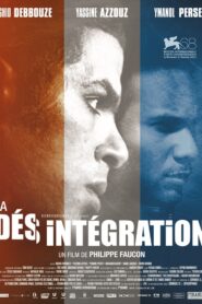 La Désintégration 2012 one on netflix