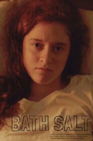 Bath Salt 2017 one on netflix