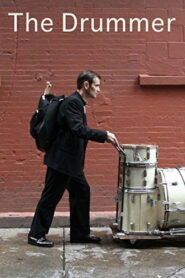 The Drummer 2008 one on netflix