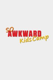 So Awkward: Kids Camp 2023 one on netflix