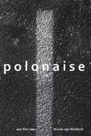 Polonaise 2002 one on netflix
