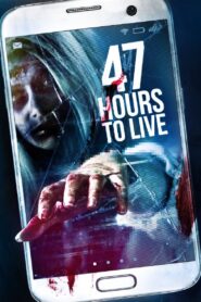 47 Hours to Live 2019 one on netflix