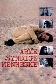 Arme, syndige menneske 1980 one on netflix