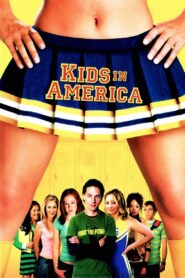 Kids in America 2005 one on netflix