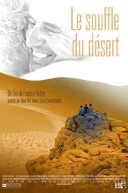 Le souffle du désert 2005 one on netflix
