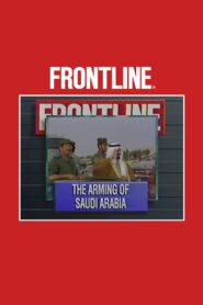 The Arming of Saudi Arabia 1993 one on netflix