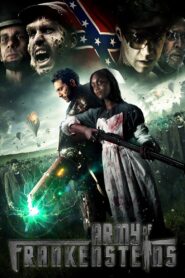 Army of Frankensteins 2013 one on netflix