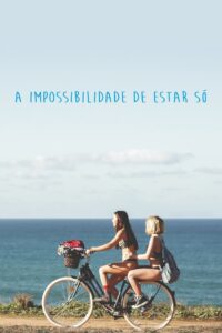 The Inability of Being Alone 2020 one on netflix