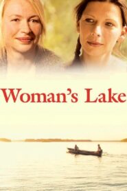 Woman’s Lake 2012 one on netflix