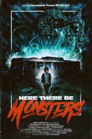 Here There Be Monsters 2018 one on netflix