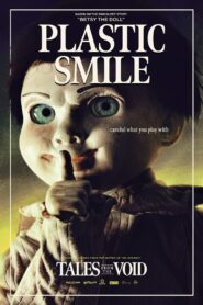 Tales from the Void: Plastic Smile 2024 one on netflix