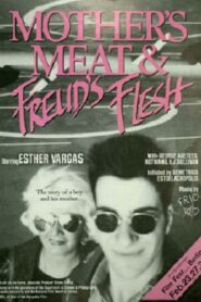 Mother’s Meat and Freud’s Flesh 1985 one on netflix