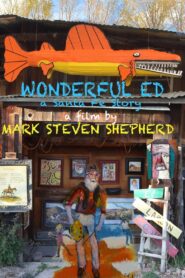 Wonderful Ed: A Santa Fe Story 2018 one on netflix
