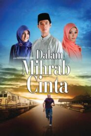 Dalam Mihrab Cinta 2010 one on netflix