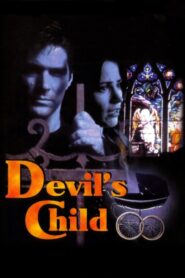 The Devil’s Child 1997 one on netflix