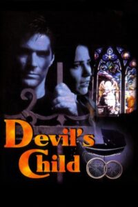 The Devil’s Child 1997 one on netflix