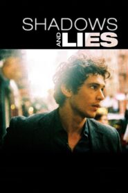 Shadows & Lies 2010 one on netflix