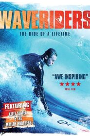 Waveriders 2008 one on netflix