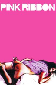 Pink Ribbon 2004 one on netflix