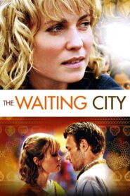 The Waiting City 2010 one on netflix