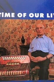 The Time of Our Lives 1994 one on netflix