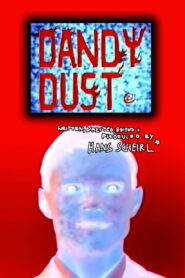 Dandy Dust 1998 one on netflix