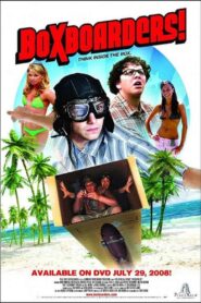 Boxboarders! 2007 one on netflix