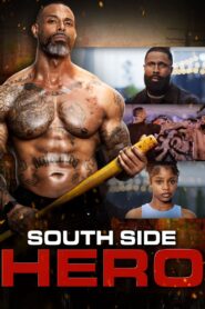South Side Hero 2024 one on netflix