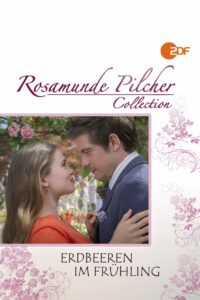Rosamunde Pilcher: Erdbeeren im Frühling 2016 one on netflix