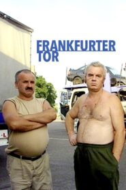 Frankfurter Tor 2004 one on netflix