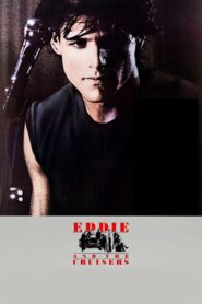 Eddie and the Cruisers 1983 one on netflix