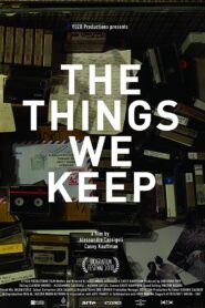 The Things We Keep 2018 one on netflix