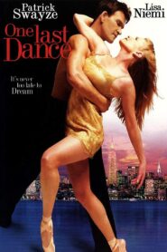 One Last Dance 2003 one on netflix