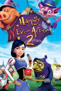 Happily N’Ever After 2 2009 one on netflix
