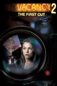 Vacancy 2: The First Cut 2008 one on netflix