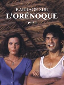 The Orinoco Dam 1996 one on netflix