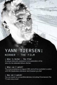Yann Tiersen | Kerber – The film 2021 one on netflix