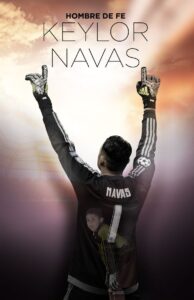Keylor Navas, Hombre de Fe 2017 one on netflix