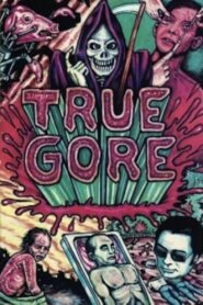 True Gore 1987 one on netflix