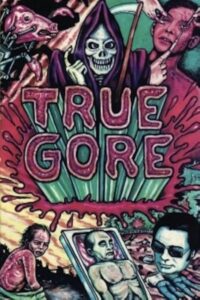 True Gore 1987 one on netflix