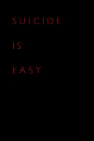 Suicide Is Easy 2014 one on netflix