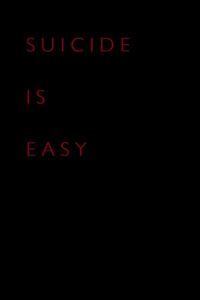 Suicide Is Easy 2014 one on netflix