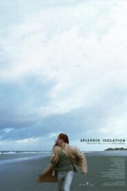 Splendid Isolation 2022 one on netflix