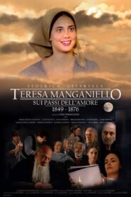 Teresa Manganiello: sui passi dell’amore 2012 one on netflix