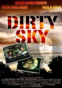 Dirty Sky 2003 one on netflix